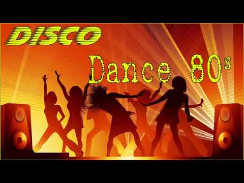 最佳迪斯科音乐80年代不间断迪斯科舞曲80年代Disco Hits