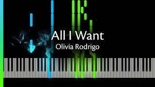 All I Want - Olivia Rodrigo (Piano Tutorial + Sheet Music)