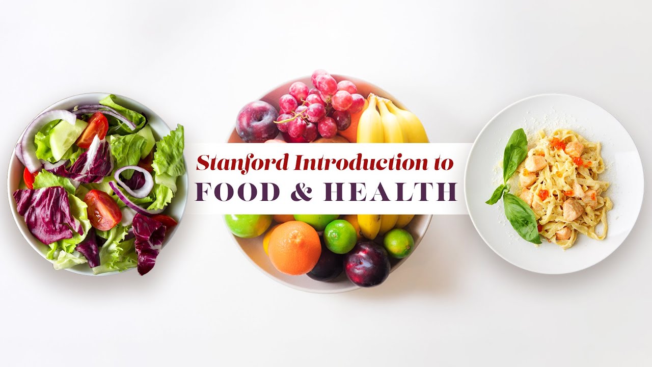 Image result for stanford food and health course