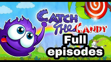 Catch the Candy: Holiday Time| Full episodes