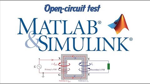 Open-circuit test of single-phase transformer MATLAB Simulink
