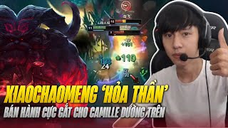 XIAOCHAOMENG SỬ DỤNG ORNN ĐƯỜNG TRÊN BÁN HÀNH CỰC MẠNH CHO CAMILLE VÀ CÀN QUÉT TEAM BẠN CỰC MẠNH