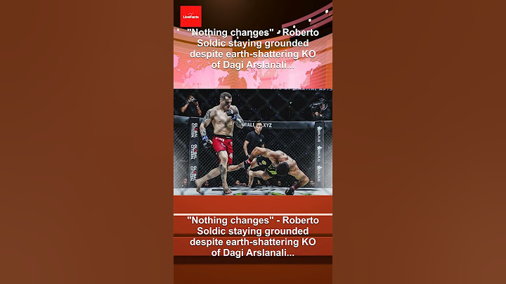 "Nothing changes" - Roberto Soldic staying grounded despite earth-shattering KO of Dagi Arslanali...