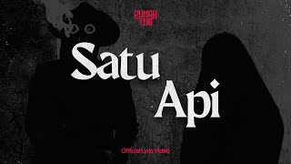 Rumah Tua - Satu Api (Official Lyric Video)