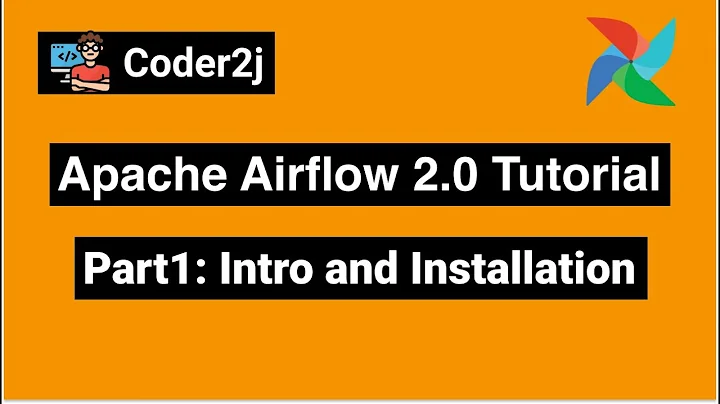 Airflow introduction and installation: Airflow Tutorial P1