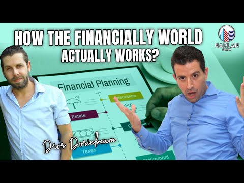 How The Financial World Actually Works? - Entrepreneur Dror Dorinbaum - Post 4