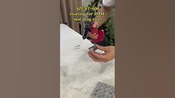 SZENT-600 pneumatic riveting tool rivetingseal plug rivet #seal plug rivet#szent riveter #machine