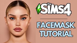 the sims 4: facemask tutorial   create a facemask with me (updated tutorial 2022)