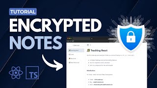 Encrypted Notes App Tutorial for Beginners | React.JS + TypeScript screenshot 5