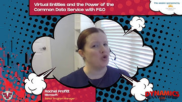 Rachel Profitt & Aurelien Clere - Virtual Entities and the Power of Common Data Service with F&O