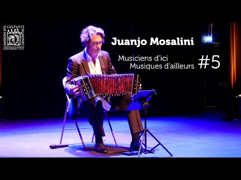 Juanjo Mosalini en concert | Musiciens d'ici, musiques d'ailleurs #5