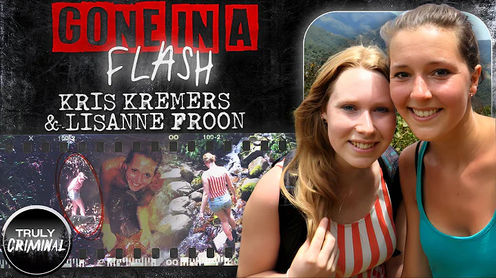 Gone In A Flash: The Disappearance Of Kris Kremers...