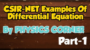CSIR-NET Examples Of Differential Equation