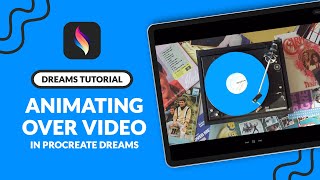 How To Animate Over Video | Procreate Dreams Tutorial
