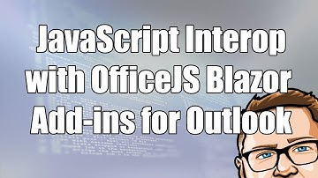 JavaScript Interop with OfficeJS Blazor Add-ins for Outlook