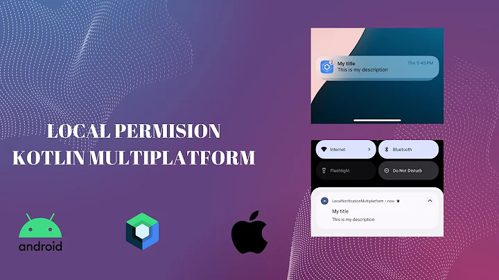 Compose Multiplatform .- Local Notification (Android - Ios)