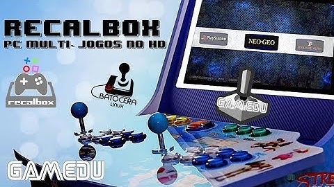Recalbox PC multi  jogos no HD