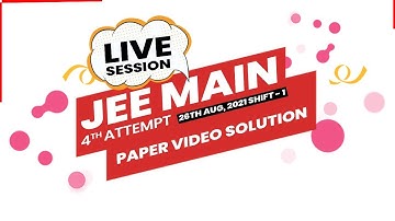 JEE Main - 26 August 2021 | 4th Attempt | Shift-1 | Paper Solution | RankersJEE  #jee2021 #jeemain