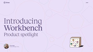 Introducing Workbench | Product spotlight