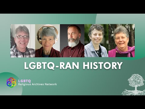 LGBTQ Religious Archives Network History | Queering Our Roots Campaign 2021