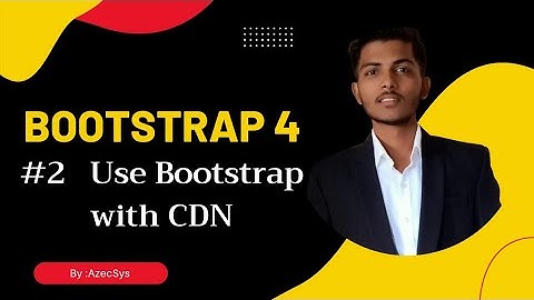 #2 How to use bootstrap with CDN | What is CDN in bootstrap | @AzecSys
