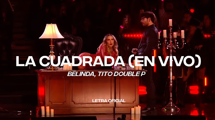 Belinda, Tito Double P - La Cuadrada (Premio Lo Nuestro) (Lyric Video) | CantoYo