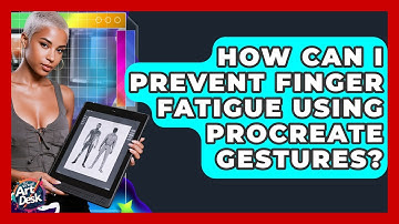 How Can I Prevent Finger Fatigue Using Procreate Gestures? - The Virtual Art Desk