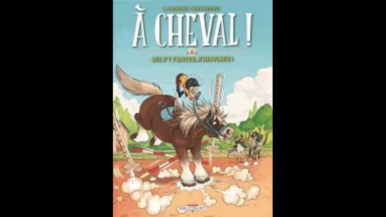 Bd à Cheval Tome 9 Date De Sortie