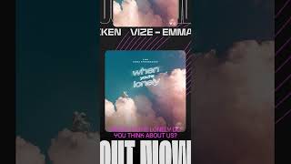 Vize & Emma Steinbakken :: 'When You're Lonely' Lyric Video Out Now! 💿 #Clubsounds #Vize