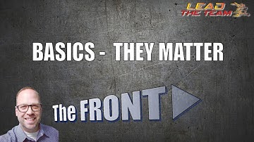 Basics - They Matter In Sales! | The FRONT | Mike Phillips / Sales Training / Podcast