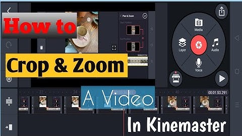 How to Crop or Zoom a video in kinemaster| zooming a video using kinemaster