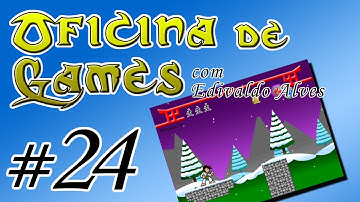 Plataforma Construct2 - 24 Concluindo a Fase 2 - Oficina de Games