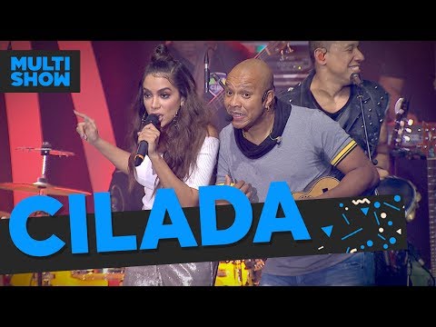 Cilada | Anitta + Molejo | Música Boa Ao Vivo | Música Multishow