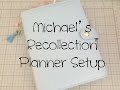 Michael's Recollection Planner Setup