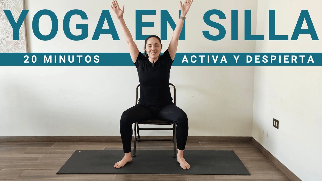 Despierta sin dolor | Yoga en silla para la mañana | 20 minutos
