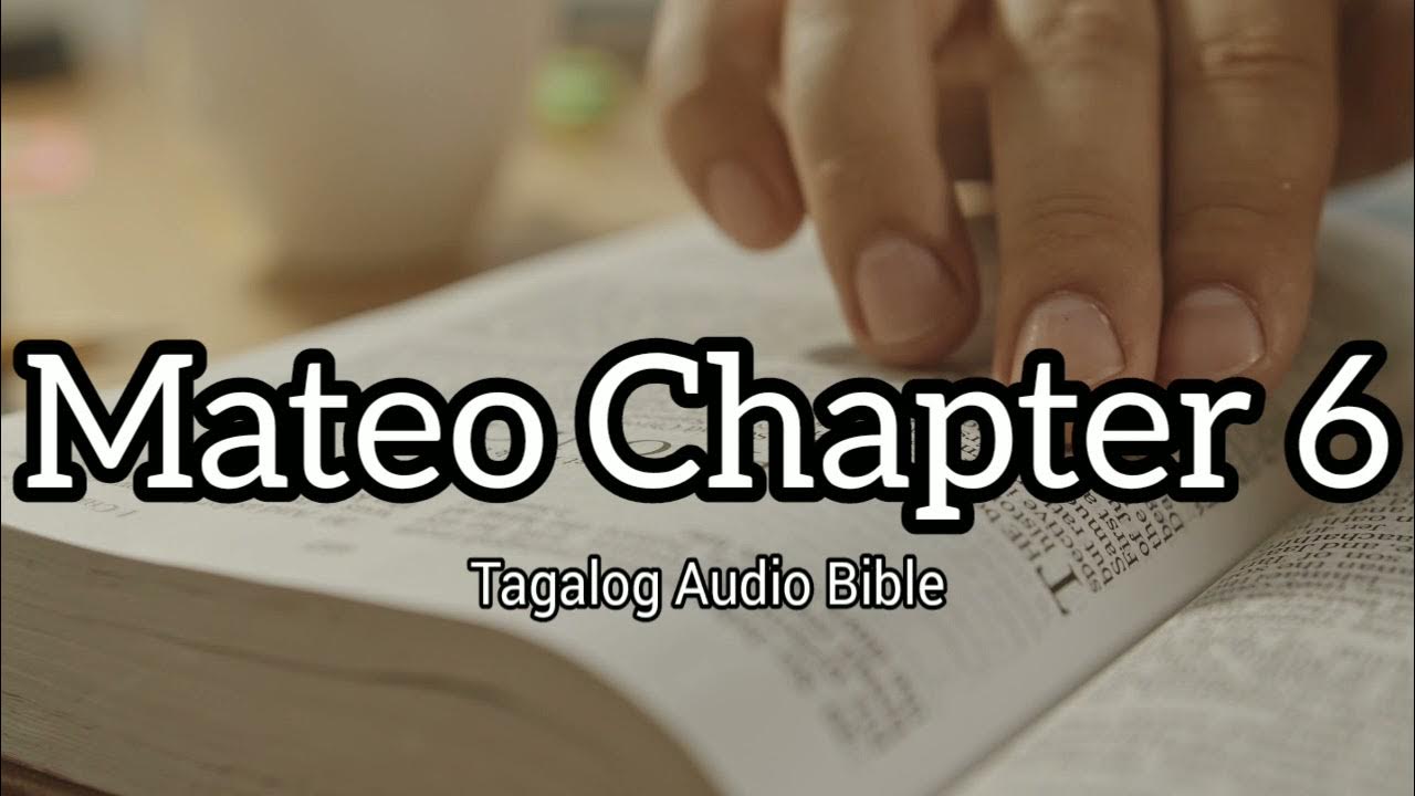 Mateo Chapter 6 Tagalog Audio Bible YouTube mateo-chapter-6-tagalog-audio-bible-youtube