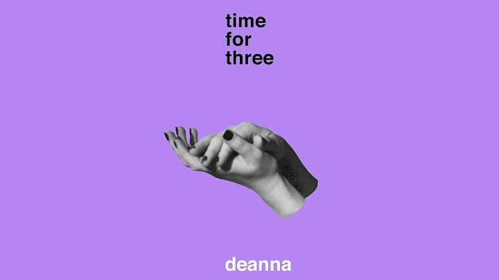 "Deanna" [Official Lyric Video] - Time for Three