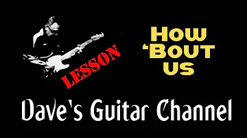 LESSON - How 'Bout Us by Champaign