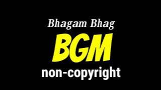 Bhagam Bhag Comedy BGM non-copyright