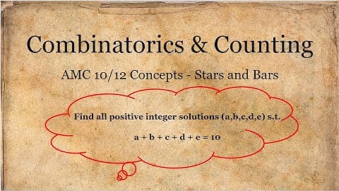 AMC 10/12 Concepts: Stars and Bars