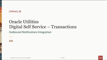 Oracle Utilities Digital Self Service Transactions - Outbound Notifications Integration