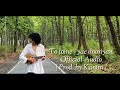 To Lome Yae Dooriyan Official Audio Lyrics Video Prod By Kamin To Lome Yae Dooriyan Official Audio Lyrics Video Prod By Kamin