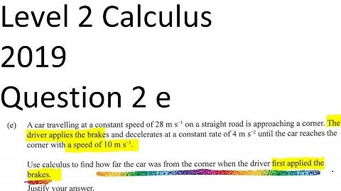 2019 Level 2 Maths - Calculus Q2e kinematics