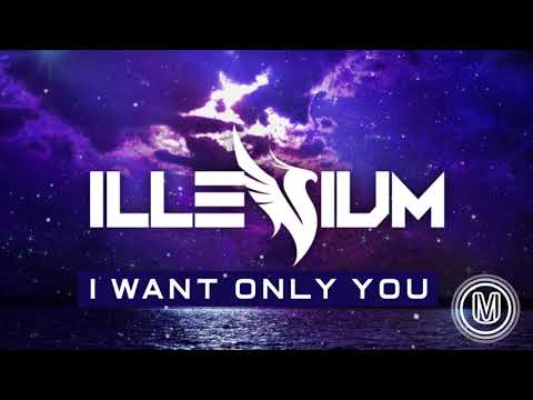 illenium-ft.-wrabel---i-want-only-you