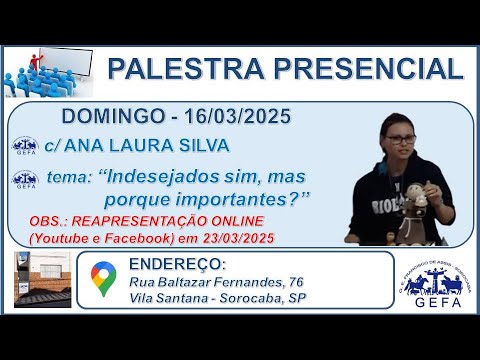 Assista: Palestra Presencial c/ ANA LAURA SILVA (16/03/2025)