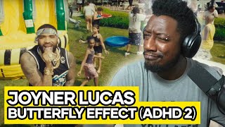 I Get Nostalgic Hearing This Track | Joyner Lucas's Butterfly Effect (ADHD 2) Reaction