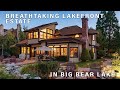 Breathtaking Lakefront Estate  - Located in Big Bear Lake, CA!