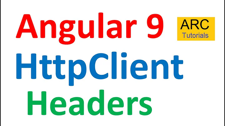 Angular 9 Tutorial For Beginners #64- HTTP Headers