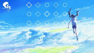 Sky Clearing Up (晴れゆく空) - Weathering With You (天気の子) | Sky: CotL