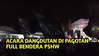 PSHW BERGOYANG ACARA DANGDUTAN DI PAGOTAN MADIUN